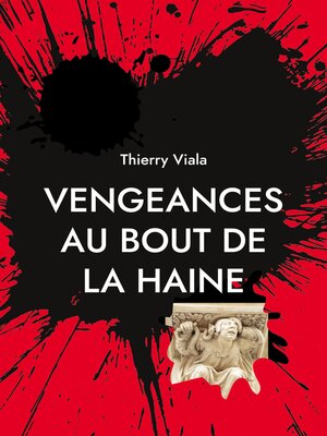 cover image of Vengeances au Bout de la Haine